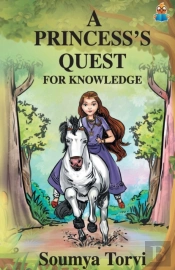 A Princesss Quest For Knowledge