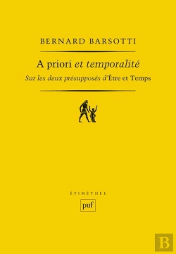 Bertrand.pt - A Priori Et Temporalité : Sur Les Deux Erreurs D'Être Et Temps