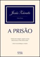 A Prisão