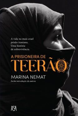Bertrand.pt - A Prisioneira de Teerão