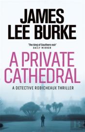 A Private Cathedral