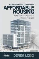 A Private Developer'S Roadmap For Affordable Housing