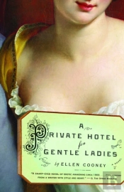 A Private Hotel For Gentle Ladies