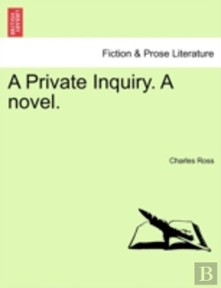 Bertrand.pt - A Private Inquiry. A Novel.