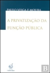 A Privatização da Função Pública