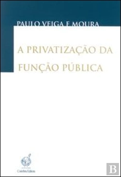 Bertrand.pt - A Privatização da Função Pública