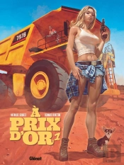 À Prix D'Or Tome 1