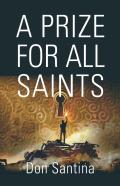 A Prize For All Saints
