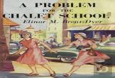 A Problem For The Chalet School