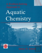 A Problem Solving Approach To Aquatic Chemistry
