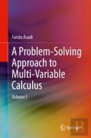 A Problem-Solving Approach To Multi-Variable Calculus