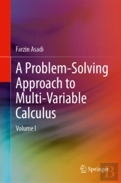 A Problem-Solving Approach To Multi-Variable Calculus