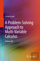 A Problem-Solving Approach To Multi-Variable Calculus
