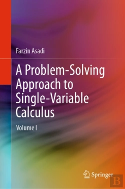 Bertrand.pt - A Problem-Solving Approach To Single-Variable Calculus