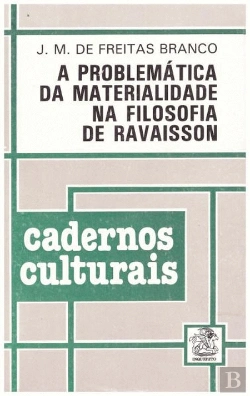 Bertrand.pt - A Problemática da Materialidade na Filosofia de Ravaisson