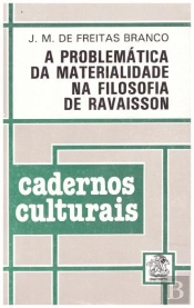 A Problemática da Materialidade na Filosofia de Ravaisson