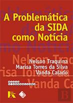 A Problemática da Sida Como Notícia