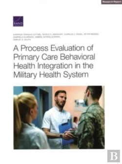 Bertrand.pt - A Process Evaluation Of Primary Care Behavioral Health Integration In The Military Health System