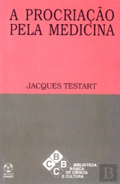 A Procriação pela Medicina