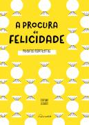 A Procura da Felicidade