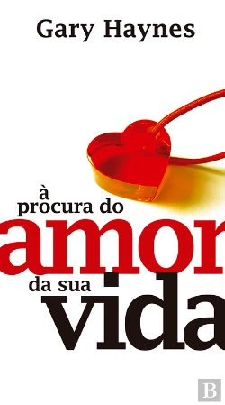 Bertrand.pt - A Procura Do Amor Da Sua Vida