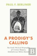 A Prodigy'S Calling