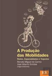 A Produção das Mobilidades