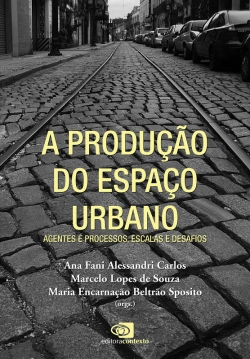 Bertrand.pt - A Produção Do Espaço Urbano
