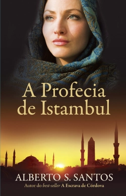 Bertrand.pt - A Profecia de Istambul
