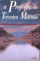 A Profecia do Terceiro Milénio