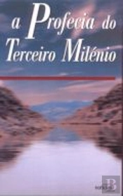 A Profecia do Terceiro Milénio