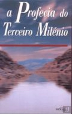 Bertrand.pt - A Profecia do Terceiro Milénio