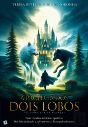 A Profecia dos Dois Lobos