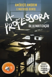 A Professora Da Alfabetização