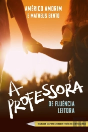 A Professora De Fluência Leitora