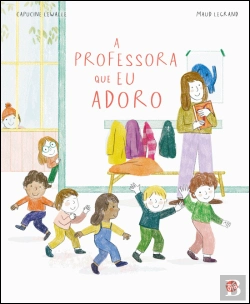 Bertrand.pt - A Professora que Eu Adoro