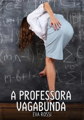 A Professora Vagabunda