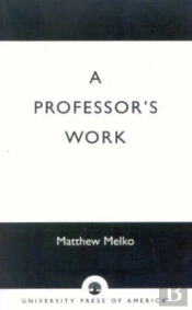 A Professor'S Work