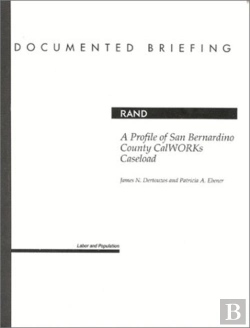 Bertrand.pt - A Profile Of San Bernardino Country Calworks Caseload