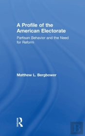 A Profile Of The American Electorate