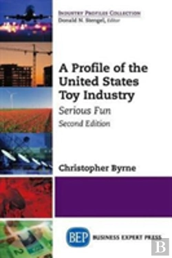 Bertrand.pt - A Profile Of The United States Toy Industry
