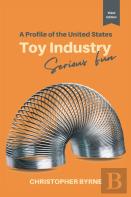 A Profile Of The United States Toy Industry