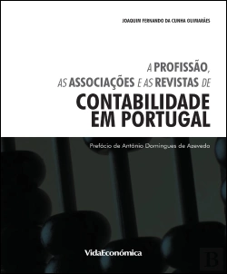 Bertrand.pt - A Profissão, as Associações e as Revistas de Contabilidade em Portugal