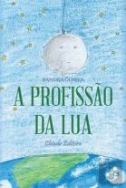 A Profissão da Lua