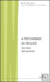 A Profundidade do Presente