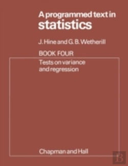 Bertrand.pt - A Programmed Text In Statistics Book 4: Tests On Variance And Regression