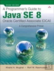 A Programmer'S Guide To Ocp Java Se 7 Certification