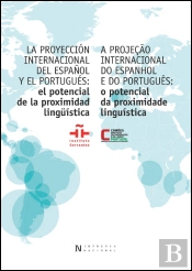 A Projeção Internacional do Espanhol e do Português