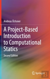 A Project-Based Introduction To Computational Statics