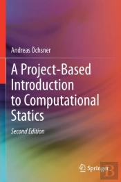 A Project-Based Introduction To Computational Statics